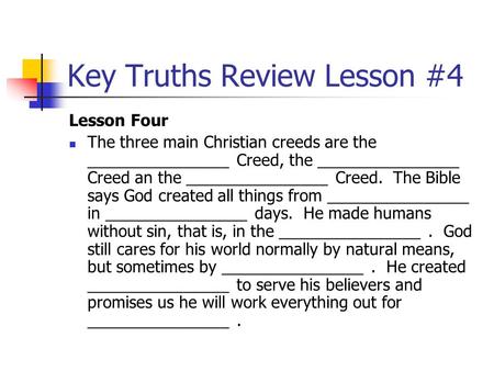 Key Truths Review Lesson #4