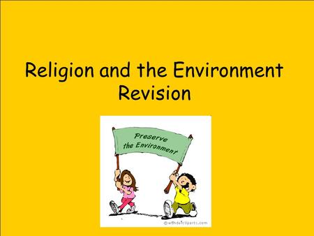 Religion and the Environment Revision