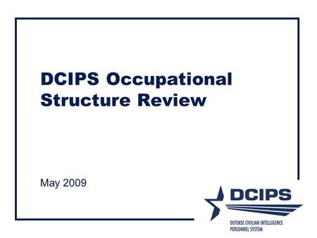 DCIPS Occupational Structure Review