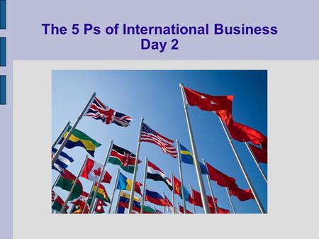 The 5 Ps of International Business Day 2