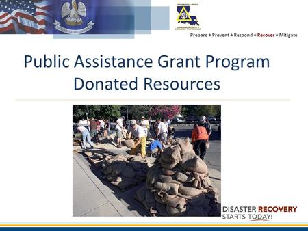 Prepare + Prevent + Respond + Recover + Mitigate Public Assistance Grant Program Donated Resources.