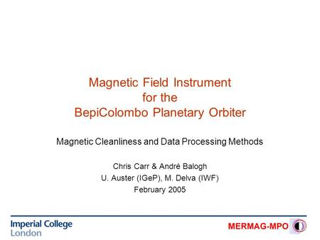 Magnetic Field Instrument for the BepiColombo Planetary Orbiter