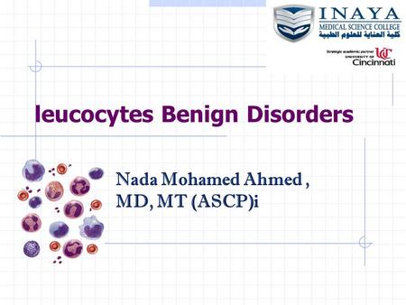 leucocytes Benign Disorders
