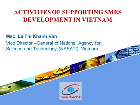 ACTIVITIES OF SUPPORTING SMES DEVELOPMENT IN VIETNAM