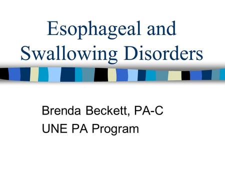 Esophageal and Swallowing Disorders