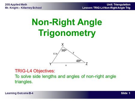 Non-Right Angle Trigonometry