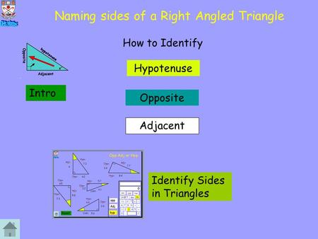 Naming sides of a Right Angled Triangle Intro How to Identify Hypotenuse Opposite Adjacent Identify Sides in Triangles.