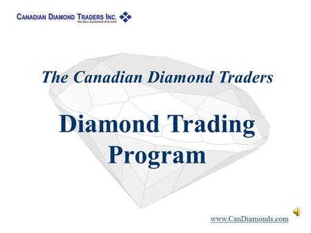 The Canadian Diamond Traders