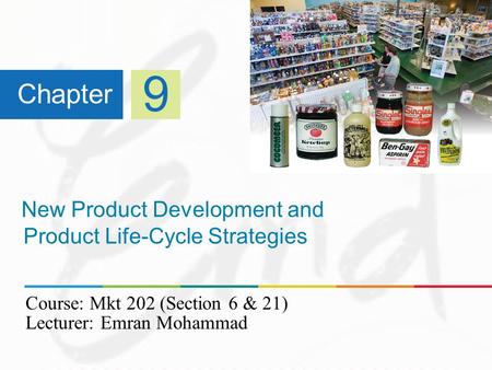 New Product Development and Product Life-Cycle Strategies
