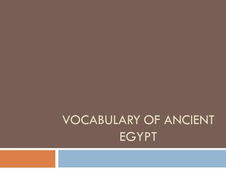VOCABULARY OF ANCIENT EGYPT. TOMB  a monument for housing or commemorating a dead person. - house, chamber, or vault for the dead.
