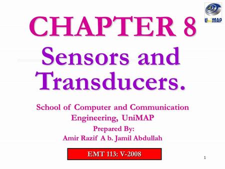 CHAPTER 8 Sensors and Transducers.