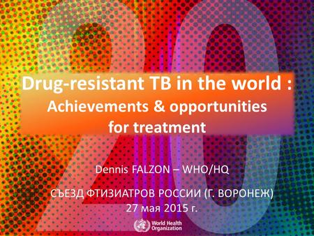 The global TB situation (1)