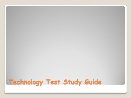 Technology Test Study Guide. Search Engines __ search the Internet for keywords that you provide.