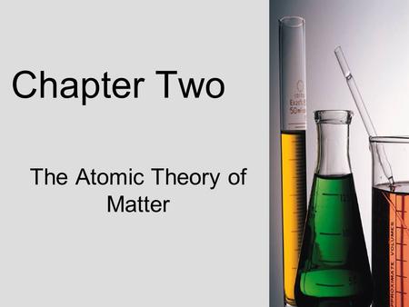 The Atomic Theory of Matter