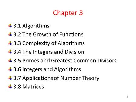 Chapter Algorithms 3.2 The Growth of Functions