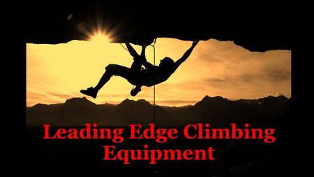 Leading Edge Climbing Equipment