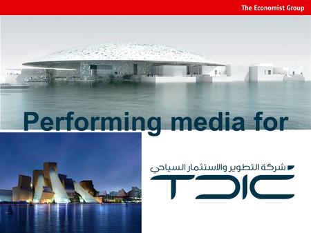 Performing media for. The World In Forum Interviews and white paper In-depth research on topic selected by TDIC Print advertising in The World In publication.