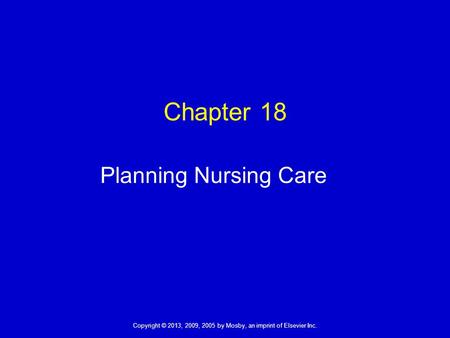 Chapter 18 Planning Nursing Care