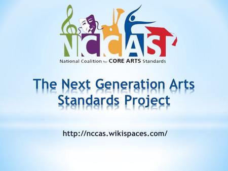 More than 380 individuals applied to serve on five art discipline standards writing teams NCCAS ’ s professional organizations.