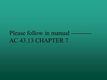 Please follow in manual AC CHAPTER 7
