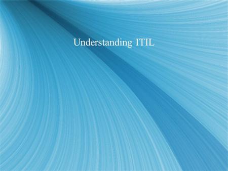 Understanding ITIL. The Legislation Minefield  Privacy & Security  Personal Information Protection Electronic Document Act (PIPEDA)  US Patriot Act.