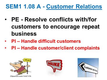 SEM A - Customer Relations