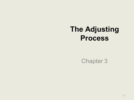 The Adjusting Process Chapter 3 3-1. What is the Difference between Cash Basis Accounting & Accrual Basis Accounting? CASH BASIS Revenue is recorded when.