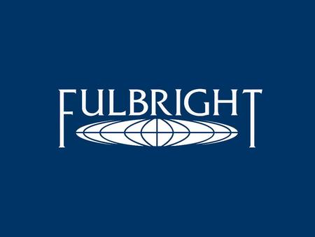 An Introduction to Fulbright Scholar Grants for U.S. Faculty and Professionals.