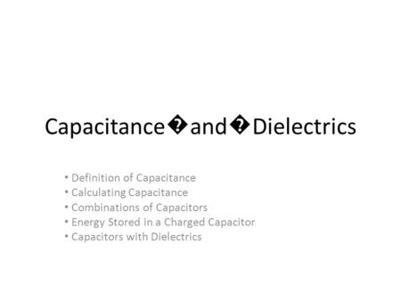 Capacitance�and�Dielectrics