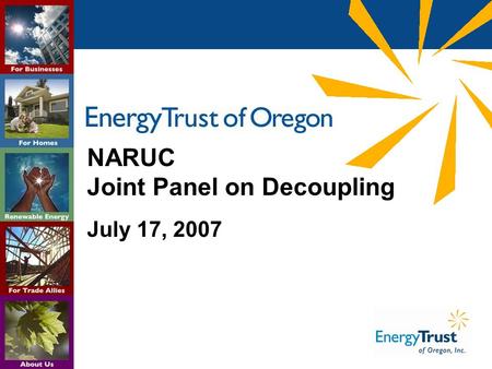 NARUC Joint Panel on Decoupling July 17, 2007. 2 Oregon Energy Sources.