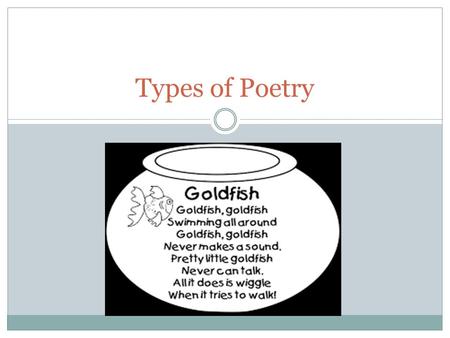 Types of Poetry.
