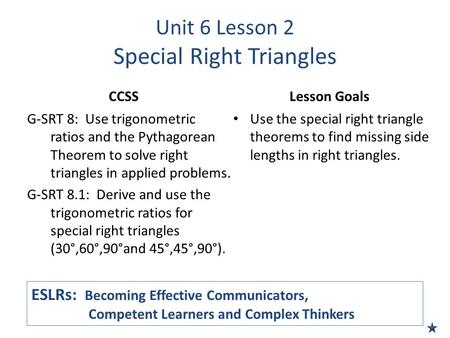 Unit 6 Lesson 2 Special Right Triangles