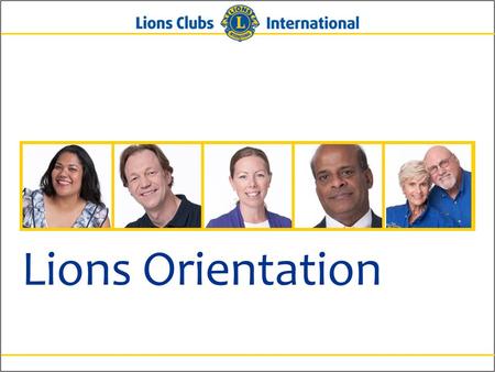 Lions Orientation.