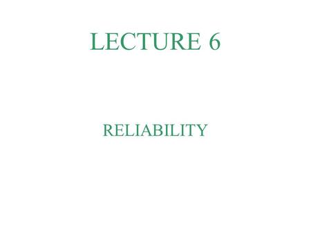 LECTURE 6 RELIABILITY. Reliability is a proportion of variance measure (squared variable) Defined as the proportion of observed score (x) variance due.