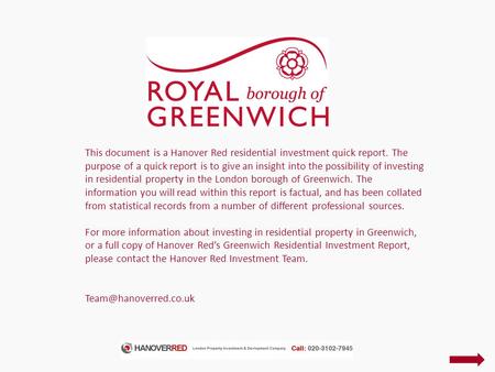 This document is a Hanover Red residential investment quick report. The purpose of a quick report is to give an insight into the possibility of investing.