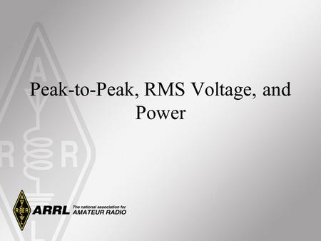Peak-to-Peak, RMS Voltage, and Power. Alternating Current Defined In alternating current (ac), electrons flow back and forth through the conductor with.