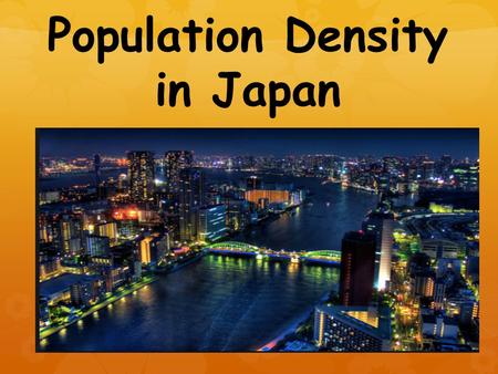 Population Density in Japan