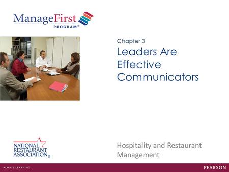 Leaders Are Effective Communicators