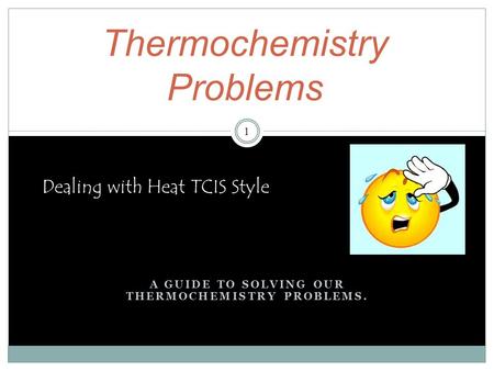 Thermochemistry Problems