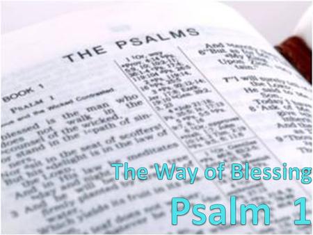 vs 1 – “the way of sinners” vs 2 – “the way of the righteous” = echoed by first and last words of the Psalm: “Blessed … perish” = summary – result in.