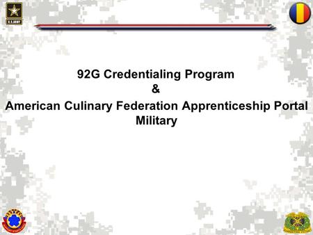 1 American Culinary Federation Apprenticeship Portal Military 92G Credentialing Program &