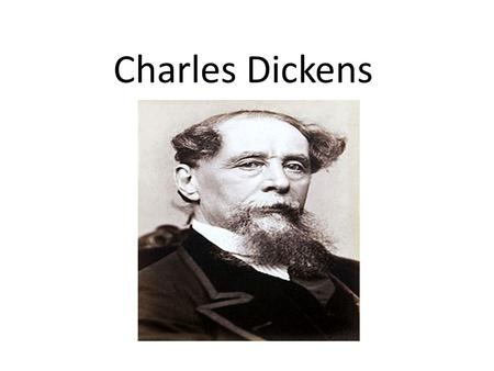 Charles Dickens. He was born at Portsmouth, England. (7 February 1812—9 June 1870) At age five, Charles moved to Chatham. At age ten, his family moved.