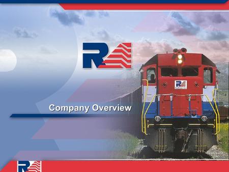 Company Overview. Today’s discussion covers four topics 1)Background 2)Improvements made at RailAmerica to date 3)Things we’re working on 4)Our plans.