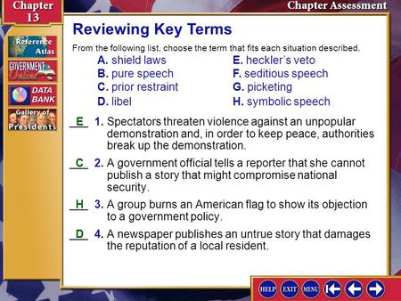 Reviewing Key Terms A. shield laws E. heckler’s veto