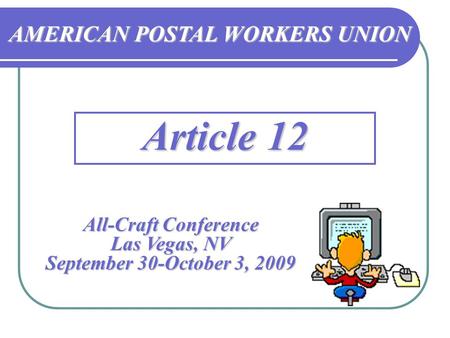 AMERICAN POSTAL WORKERS UNION