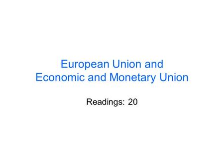 European Union and Economic and Monetary Union