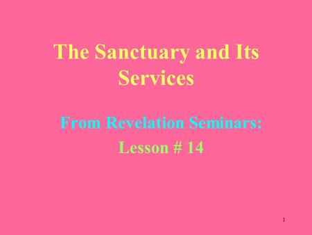 The Sanctuary and Its Services