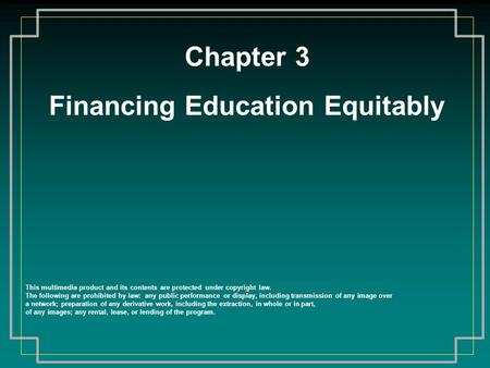Financing Education Equitably