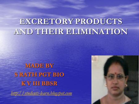 EXCRETORY PRODUCTS AND THEIR ELIMINATION