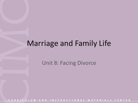 Marriage and Family Life Unit 8: Facing Divorce. Objective 1: Identify common factors that contribute to problems in a marriage. Addictions Clashing lifestyles.